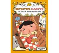 Un caso al profumo di Curry. Detective Culetto. Vol. 12