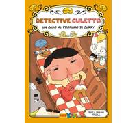 Un caso al profumo di Curry. Detective Culetto (Vol. 12)