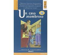 Un caso asombroso. Con espansione online. Con CD Audio [Lingua spagnola]
