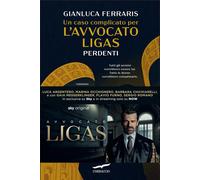 Un caso complicato per l avvocato Ligas Perdenti