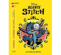 Un caso da brividi. Agent Stitch. Ediz. a colori