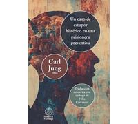 Un caso de estupor histérico en un prisionero en detención preventiva