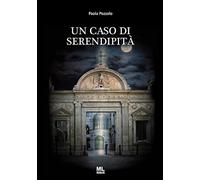 Un caso di serendipità. Ediz. speciale. Con app Meta Liber(c)