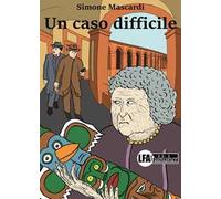 Un caso difficile