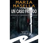 Un caso freddo. Un'indagine del commissario Antonio Mariani - 202