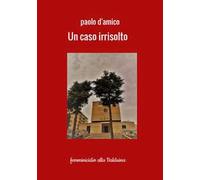 Un caso irrisolto. Femminicidio alla Balduina
