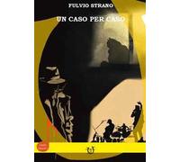 Un caso per caso