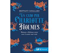 Un caso per Charlotte Holmes