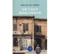 Un caso qualunque