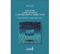 Un caso televisivo. La vicenda «Costa Concordia» e la crocifissione mediatica del comandante Schettino