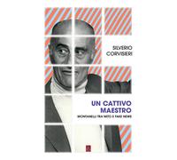 Un cattivo maestro. Montanelli tra mito e fake news - 2021 - Bord