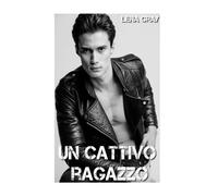 Un Cattivo Ragazzo