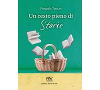 Un cesto pieno di storie