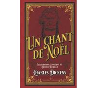 Un chant de Noël Illustrations classiques de Arthur Rackham: édition collector