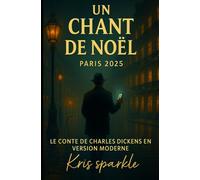 Un chant de noël Paris 2025