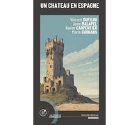 Un Château en Espagne: 1