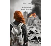 Un chemin dans le chaos