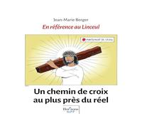 Un chemin de croix au plus près du réel