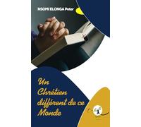 Un chrétien différent de ce monde