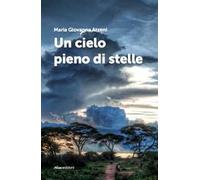 Un cielo pieno di stelle