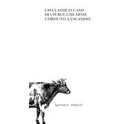 UN CLASSICO CASO DI UN BUE CHE DISSE CORNUTO A UN ASINO: Sud Darkness