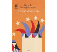 Un clown vi seppellirà
