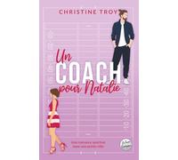 Un coach pour Natalie: Une romance sportive dans une petite ville