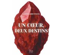 Un coeur, deux destins