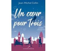Un coeur pour trois