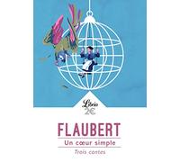 Un coeur simple: Trois contes
