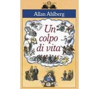 Un colpo di vita