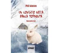 Un coniglio nella bianca tormenta