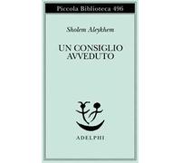 Un consiglio avveduto