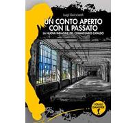 Un conto aperto con il passato. La nuova indagine del commissario Cataldo