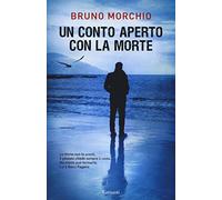 Un conto aperto con la morte