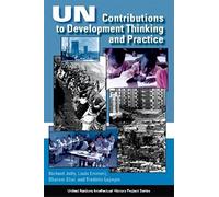 UN Contributions to Development Thinking and Practice