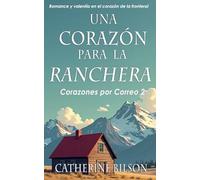 Un Corazón para la Ranchera: 2