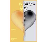 Un corazón sano: 3