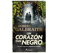 Un corazón tan negro/ The Ink Black Heart: 6