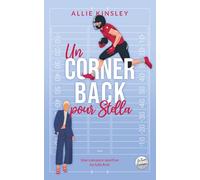 Un Cornerback pour Stella: Une romance sportive - he falls first