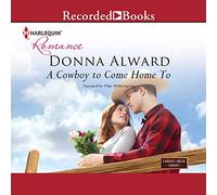 Un cowboy per tornare a casa (Cadence Cr owboys Series)