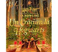 Un Craciun la Hogwarts. Din Harry Potter si piatra filosofala - J.K. Rowling