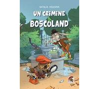 Un crimine a Boscoland