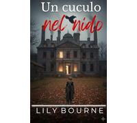 Un cuculo nel nido