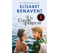 Un cuento perfecto: Una edición especial con la cubierta de la serie de Netflix