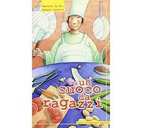 Un cuoco da ragazzi
