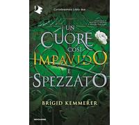 Un cuore così impavido e spezzato. Cursebreakers (Vol. 2)