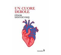 Un cuore debole