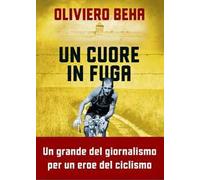 Un cuore in fuga