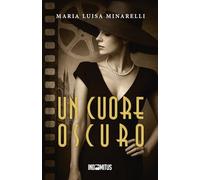 Un cuore oscuro